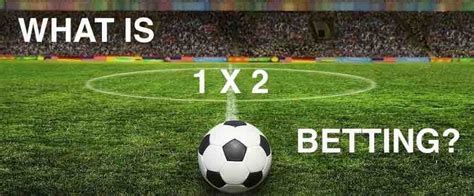what is 1x2 in betting